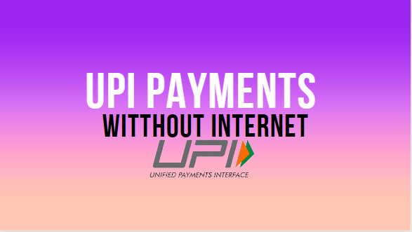 How To Use UPI Without Internet? Crazy Way